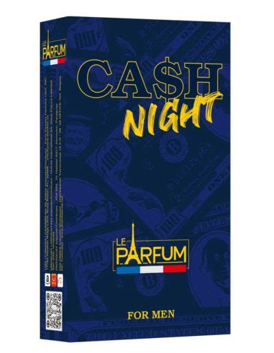 CASH NIGHT X4 – LE PARFUM DE FRANCE.